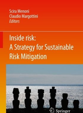【预订】Inside Risk: A  Strategy for Sustainable Risk Mitigation