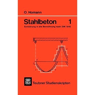 die 1045 Stahlbeton 9783519200581 DIN Einführung nach 预订 Berechnung
