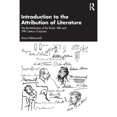 预订 Introduction to the Attribution of Literature: The Re-Attribution of the British 18th and 19th Century Corpuses 文