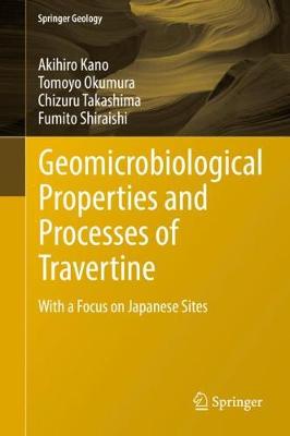 【预订】Geomicrobiological Properties and Processes of Travertine