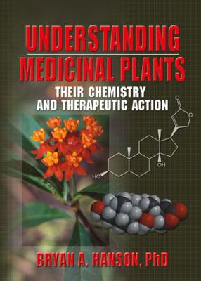【预订】Understanding Medicinal Plants