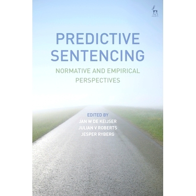 预订 Predictive Sentencing: Normative and Empirical Perspectives: 9781509921416