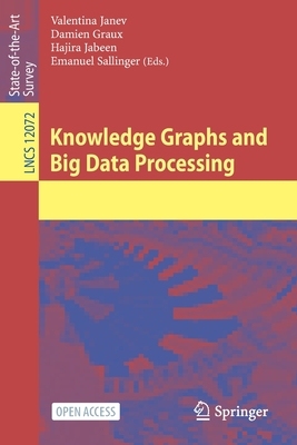 【预订】Knowledge Graphs and Big Data Processing