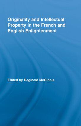 【预订】Originality and Intellectual Property in the French and English Enlightenment