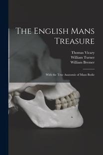 the 预订 Treasure True Bodie English The 9781014640062 Mans Anatomie With