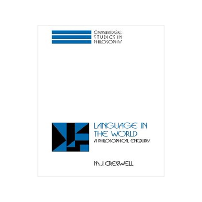 【预售】Language in the World: A Philosophical Enquiry