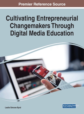 【预订】Cultivating Entrepreneurial Changemakers Through Digital Media Education