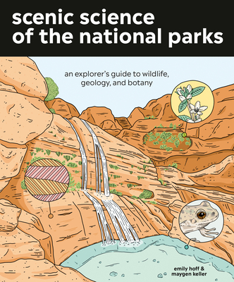 【预订】Scenic Science of the National Parks: An Explorer’s Guide to Wildlife, Geology, and Botany
