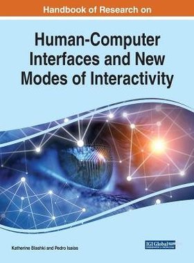 【预售】Handbook of Research on Human-Computer Interfaces and New Modes of Interactivity