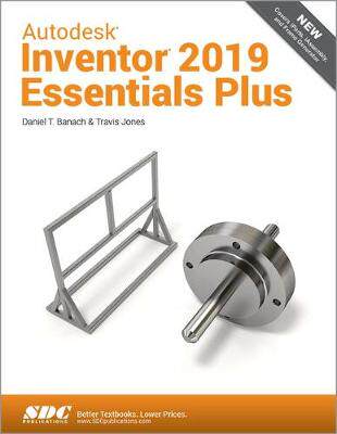 【预订】Autodesk Inventor 2019 Essentials Plus