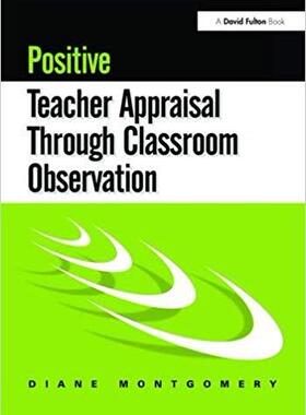 【预售】Positive Teacher Appraisal Through Classroom Observation