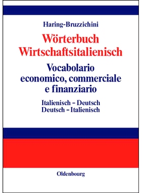预订 Wörterbuch Wirtschaftsitalienisch Vocabulario economico, commerciale e finanziario: Italienisch - Deutsch Deutsch