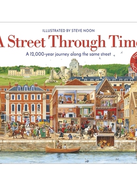 预订 A Street Through Time: A 12,000 Year Journey Along the Same Street 一条穿越时空的街道：沿着同一条街道的12000年旅程: