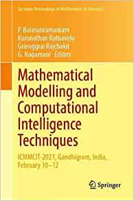 【预订】Mathematical Modelling and Computational Intelligence Techniques 9789811660177