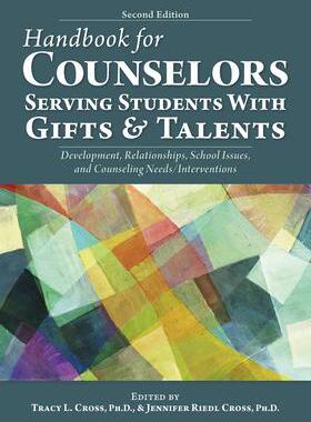[预订]Handbook for Counselors Serving Students With Gifts and Talents 9781646320929