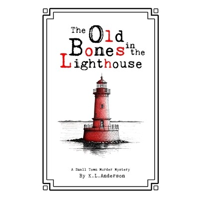 预订 The Old Bones in the Lighthouse 9798247738442