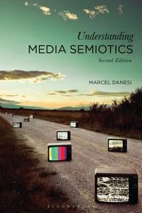 【预订】Understanding Media Semiotics