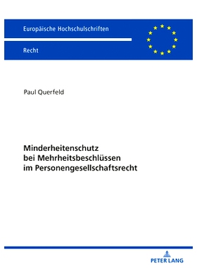 预订 Minderheitenschutz bei Mehrheitsbeschlüssen im Personengesellschaftsrecht: 9783631847442