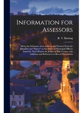 预订 Information for Assessors [microform]: Being the Substance of an Address, and Extracts From the Pamphlet and 