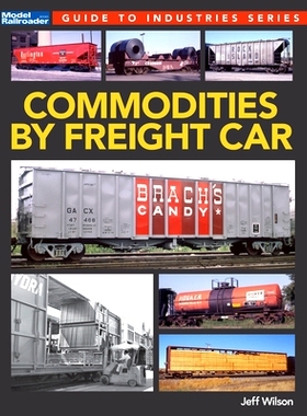 预订 Commodities by Freight Car 货车运输货物: 9781627009416