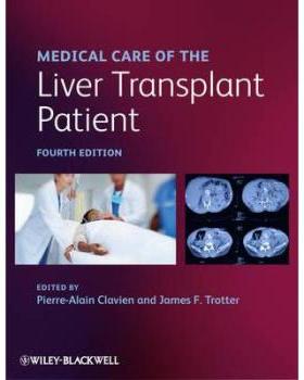 【预订】Medical Care Of The Liver Transplant Patient 4E