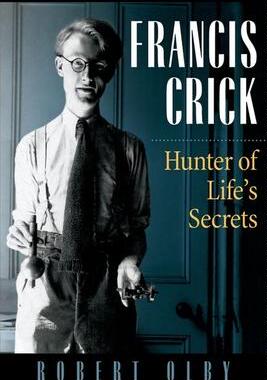 [预订]Francis Crick: Hunter of Life’s Secrets 9780879697983