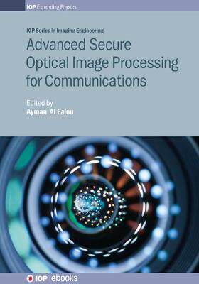 [预订]Advanced Secure Optical Image Processing for Communications 9780750314558