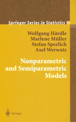 【预订】Nonparametric and Semiparametric Models