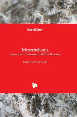 [预订]Mesothelioma - Diagnostics, Treatment and Basic Research 9781803553481