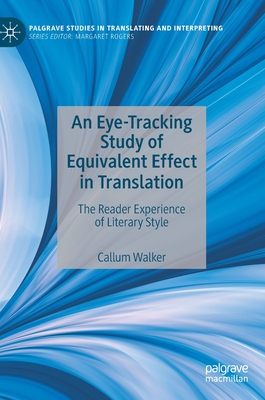 【预订】An Eye-Tracking Study of Equivalent Effect in Translation