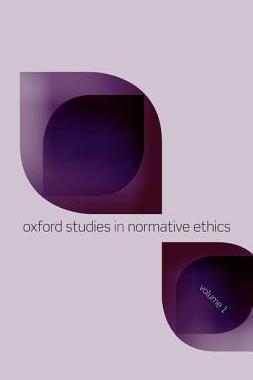 【预订】Oxford Studies in Normative Ethics, Volume 1