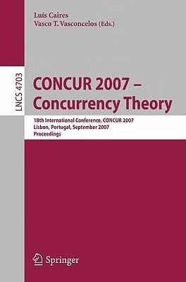 【预订】CONCUR 2007 - Concurrency Theory