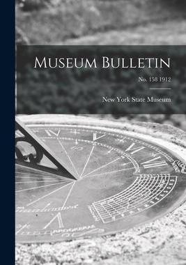 [预订]Museum Bulletin; *1912 9781015272477