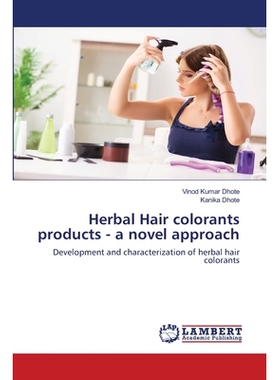 预订 Herbal Hair colorants products - a novel approach: 9786203574609
