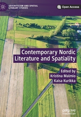 【预订】Contemporary Nordic Literature and Spatiality