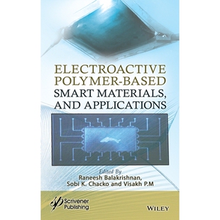 预订 Electroactive Polymer-Based Smart Materials And Applications: 9781394214358