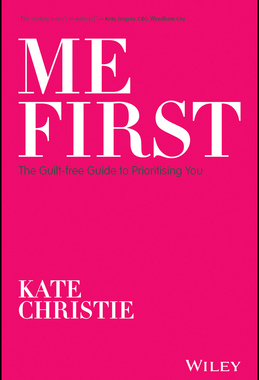 【预订】Me First: The Guilt-Free Guide To Prioritising You 9780730384007