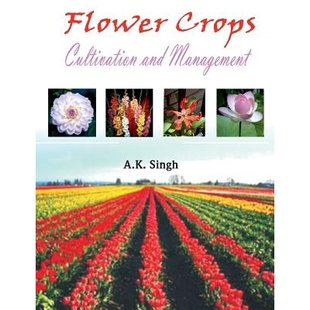 预订 Flower Crops: Cultivation and Management: 9788189422356