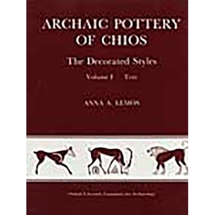 预订 vols Text Chios Decorated 9780947816308 Lemos The Styles Plates Anna Pottery Archaic