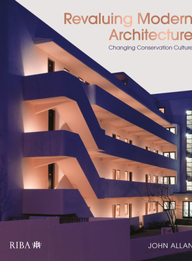 【预订】Revaluing Modern Architecture 9781914124235