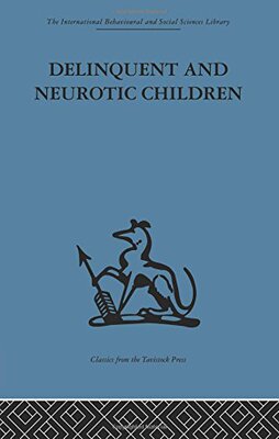 【预订】Delinquent and Neurotic Children