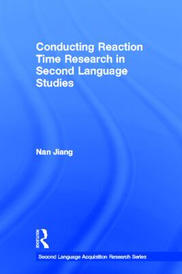 【预订】Conducting Reaction Time Research in Second Language Studies