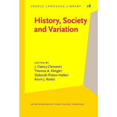 预订 History, Society and Variation: In Honor of Albert Valdman 历史,社会与变异:纪念Albert Valdman: 9789027252500