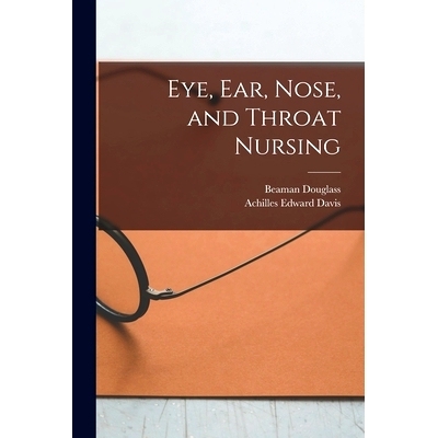 预订 Eye, Ear, Nose, and Throat Nursing