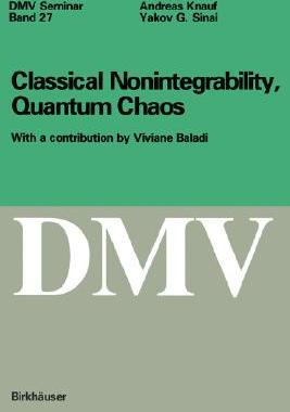 【预售】Classical Nonintegrability, Quantum Chaos