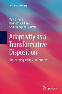 【预订】Adaptivity as a Transformative Disposition