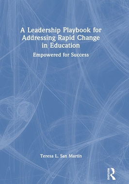 [预订]A Leadership Playbook for Addressing Rapid Change in Education