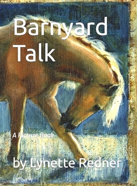 预订 Barnyard Talk: A Picture Book: 9798387702976