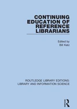 [预订]Continuing Education of Reference Librarians 9780367374976