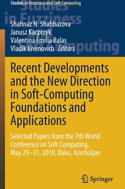 【预订】Recent Developments and the New Direction in Soft-Computing Foundations and Applications